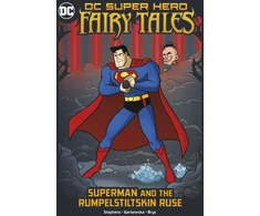 KNYGA Sarah Hines Stephens Superman and the Rumpelstiltskin Ruse