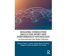 KNYGA Sarah L Castillo Building Consulting Skills for Sport and Performance Psychology