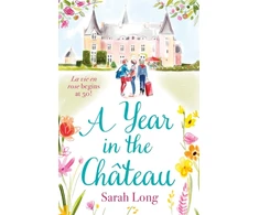 KNYGA Sarah Long Year in the Chateau