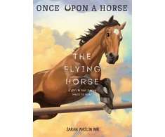 KNYGA Sarah Maslin Nir Flying Horse (Once Upon a Horse #1)