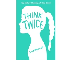 KNYGA Sarah Mlynowski Think Twice