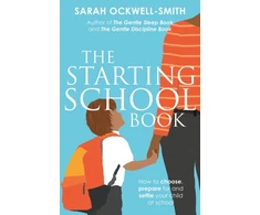 KNYGA Sarah Ockwell Smith The Starting School Book