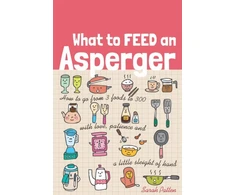KNYGA Sarah Patten What to Feed an Asperger
