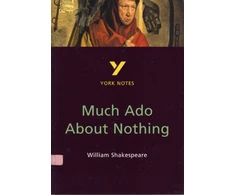 KNYGA Sarah Rowbotham Much Ado About Nothing: York Notes GCSE - for 2026, 2027 exams