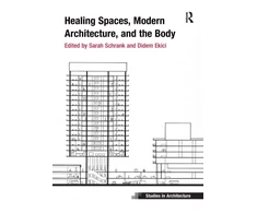 KNYGA Sarah Schrank Spaces, Modern Architecture, and the Body