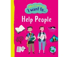 KNYGA Sarah Walden When I Grow Up, I Want To Help People