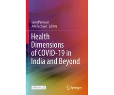 KNYGA Saroj Pachauri Health Dimensions of COVID-19 in India and Beyond