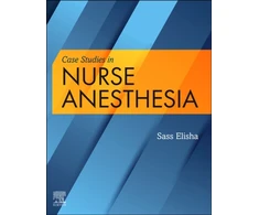 KNYGA Sass Elisha Case Studies in Nurse Anesthesia