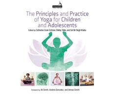 KNYGA Sat Bir Khalsa Principles and Practice of Yoga for Children and Adolescents