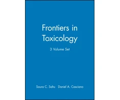 KNYGA Saura C Sahu Frontiers in Toxicology, 3 Volume Set
