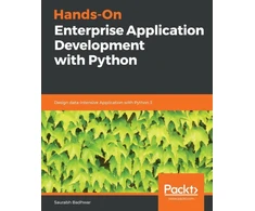KNYGA Saurabh Badhwar Hands-On Enterprise Application Development with Python