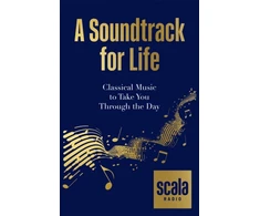 KNYGA Scala Radio's A Soundtrack for Life