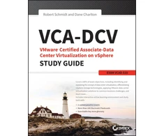 KNYGA Schmidt Robert VCA-DCV VMware Certified Associate on vSphere Study Guide