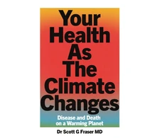 KNYGA Scott G Fraser Your Health As The Climate Changes