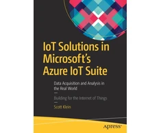 KNYGA Scott Klein IoT Solutions in Microsoft's Azure IoT Suite