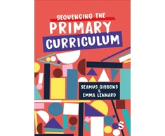 KNYGA Seamus Gibbons Sequencing the Primary Curriculum