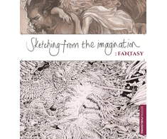 KNYGA Sean Andrew Murray Sketching from the Imagination: Fantasy