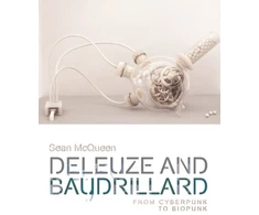 KNYGA Sean Mcqueen Deleuze and Baudrillard