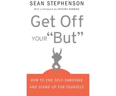 KNYGA Sean Stephenson Get Off Your "But"