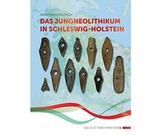 KNYGA Sebastian Schultrich Das Jungneolithikum in Schleswig-Holstein