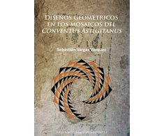 KNYGA Sebastin Vargas Vzquez Disenos geometricos en los mosaicos del Conventus Astigitanus