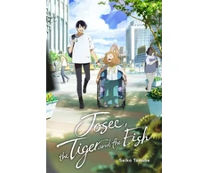 KNYGA Seiko Tanabe Josee, the Tiger and the Fish (light novel)