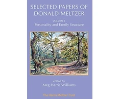 KNYGA Selected Papers of Donald Meltzer - Vol. 1