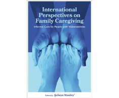 KNYGA Selwyn Stanley International Perspectives on Family Caregiving