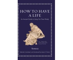 KNYGA Seneca How to Have a Life