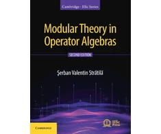 KNYGA Serban Stratila Modular Theory in Operator Algebras