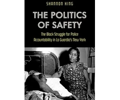 KNYGA Shannon King Politics of Safety