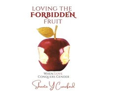 KNYGA Shanta Y Crawford Loving the Forbidden Fruit