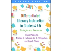 KNYGA Sharon Walpole Differentiated Literacy Instruction in Grades 4 and 5, Second Edition