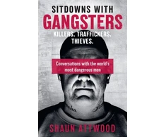 KNYGA Shaun Attwood Sitdowns with Gangsters