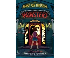 KNYGA Shaun David Hutchinson Home for Unusual Monsters