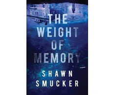 KNYGA Shawn Smucker Weight of Memory