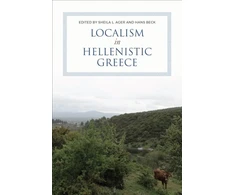 KNYGA Sheila Ager Localism in Hellenistic Greece