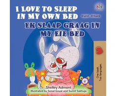 KNYGA Shelley Admont I Love to Sleep in My Own Bed (English Afrikaans Bilingual Book for Kids)