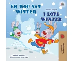 KNYGA Shelley Admont I Love Winter (Afrikaans English Bilingual Children's Book)
