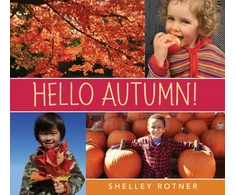 KNYGA Shelley Rotner Hello Autumn!