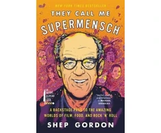 KNYGA Shep Gordon They Call Me Supermensch