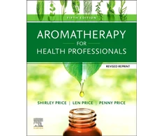 KNYGA Shirley Price Aromatherapy for Health Professionals Revised Reprint
