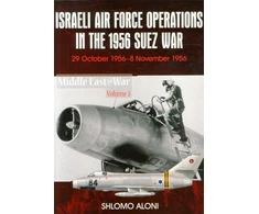 KNYGA Shlomo Aloni Israeli Air Force Operations in the 1956 Suez War