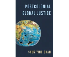 KNYGA Shuk Ying Chan Postcolonial Global Justice