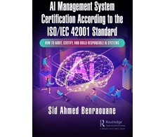 KNYGA Sid Benraouane AI Management System Certification According to the ISO/IEC 42001 Standard