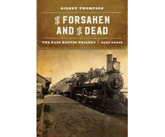 KNYGA Sidney Thompson Forsaken and the Dead