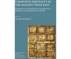KNYGA Silvana Di Paolo Composite Artefacts in the Ancient Near East