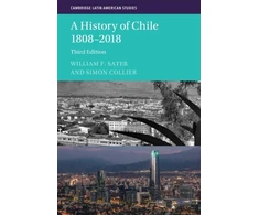 KNYGA Simon Collier History of Chile 1808–2018