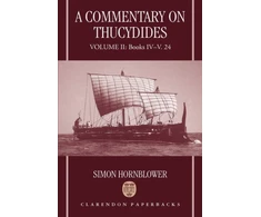 KNYGA Simon Hornblower Commentary on Thucydides: Volume II: Books IV-V. 24
