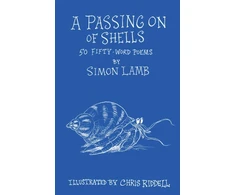 KNYGA Simon Lamb Passing On of Shells, 50 Fifty-Word Poems